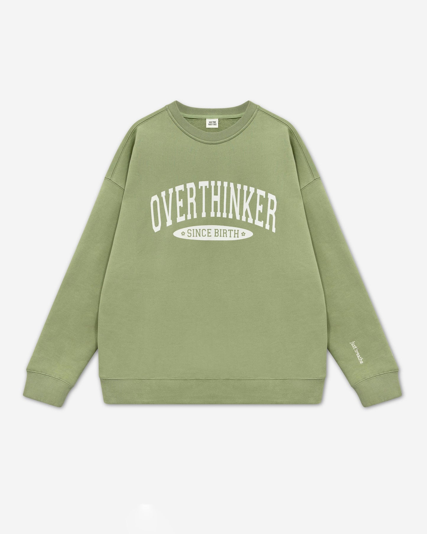 Overthinker Since Birth Crewneck