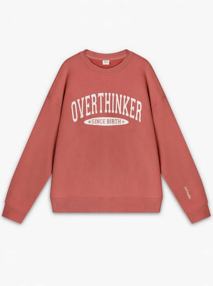 Overthinker Since Birth Crewneck