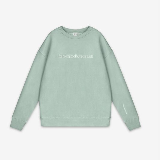 Cry A Lot! (Wipe Tears Here) Crewneck